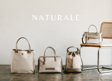 NATURALE COLLECTION　新作のご案内