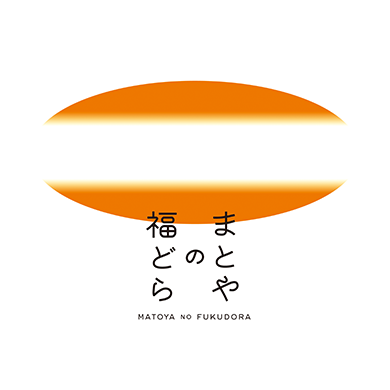 まとやの福どら[7/1 OPEN]