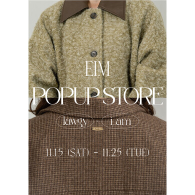 『Eim』11月15日(土)～11月25日(火) 期間限定オープン！＠EST 1F