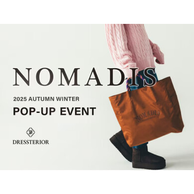 NOMADIS(ノマディス) POP-UPイベント開催！