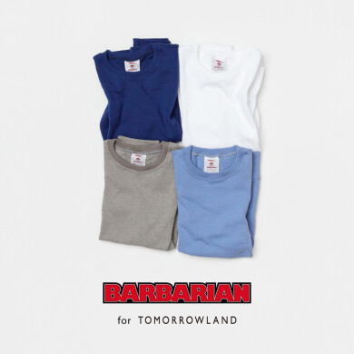 〈BARBARIAN for TOMORROWLAND〉