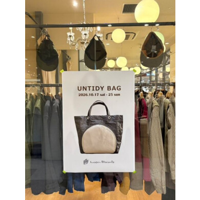UNTIDY BAG 展 at. lapin brocante 10.17 ( sat ) 〜 10.25 ( sun )